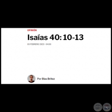 ISAAS 40: 10-13 - Por BLAS BRTEZ -Viernes, 03 de Febrero de 2023